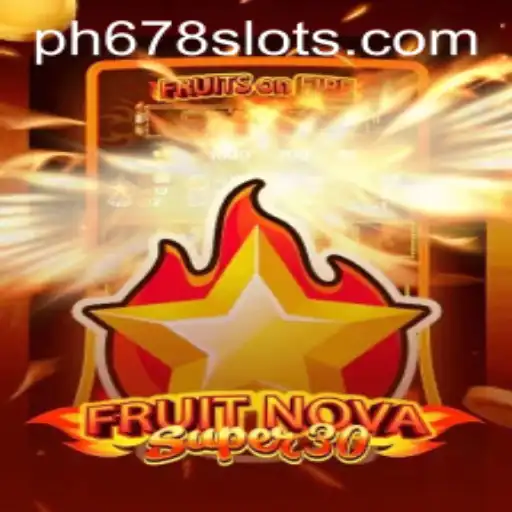 Discovering FruitrNovaSupe30: A Dynamic Gaming Experience with PH678